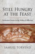 Still Hungry At The Feast
