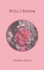 Still I Bloom - Preview
