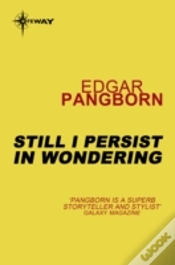 Capa do artigo Still I Persist In Wondering