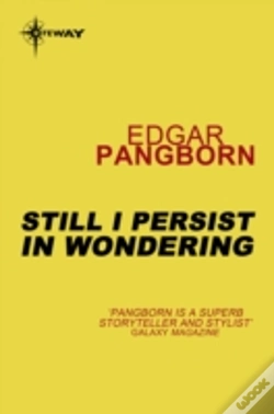 Capa do artigo Still I Persist In Wondering