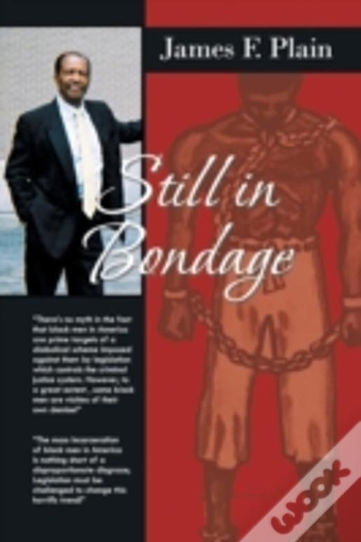 Still In Bondage