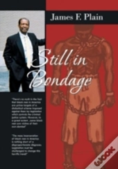 Still In Bondage