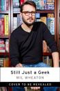 Still Just A Geek - Preview