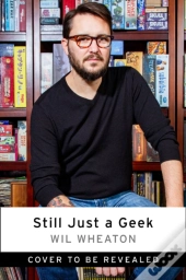 Still Just A Geek