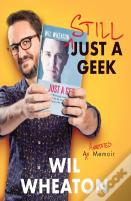 Still Just A Geek