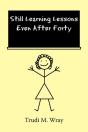 Still Learning Lessons Even After Forty - Preview