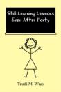 Still Learning Lessons Even After Forty - Preview