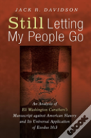 Still Letting My People Go