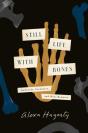Still Life With Bones - Preview