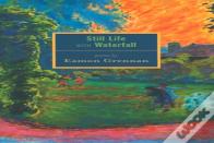 Still Life With Waterfall