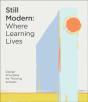 Still Modern: Where Learning Lives - Preview