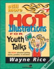Still More Hot Illustrations For Youth Talks