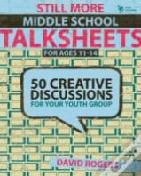 Still More Middle School Talksheets
