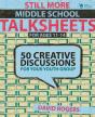 Still More Middle School Talksheets - Preview