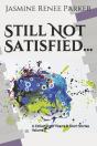 Still Not Satisfied Volume 2 - Preview