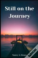 Still On The Journey