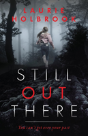 Still Out There - Preview