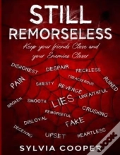 Still Remorseless