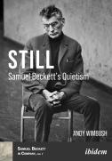 Still: Samuel Beckettâ€™S Quietism