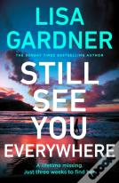 Still See You Everywhere