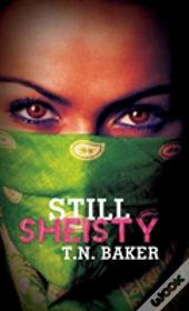 Still Sheisty