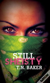 Capa do artigo Still Sheisty