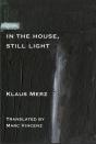Still Some Light In The House - Preview