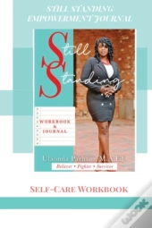 Still Standing Empowerment Journal