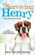 Still Surviving Henry