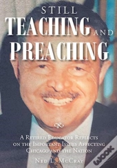 Still Teaching And Preaching: A Retired