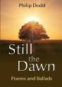 Still The Dawn: Poems And Ballads - Preview