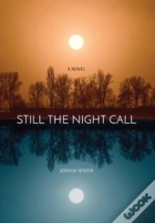 Still The Night Call
