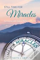 Still Time For Miracles
