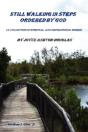Still Walking In Steps Ordered By God - Preview