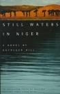 Still Waters In Niger - Preview