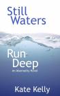 Still Waters              Run Deep - Preview