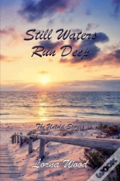 Still Waters Run Deep
