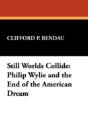 Still Worlds Collide - Preview