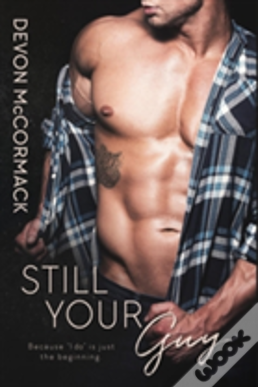 Still Your Guy