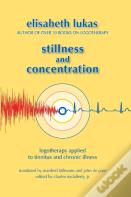 Stillness And Concentration