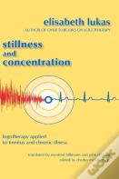 Stillness And Concentration