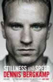 Stillness And Speed