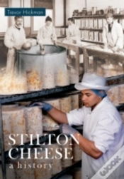 Capa do artigo Stilton Cheese A History