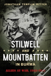 Stilwell And Mountbatten In Burma