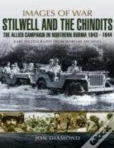 Stilwell And The Chindits