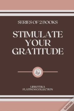 Capa do artigo Stimulate Your Gratitude