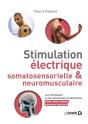 Stimulation Électrique Somatosensorielle Et Neuromusculaire : Les Techniques Et Les Mécanismes D'Adaptation - Preview