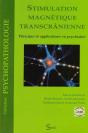 Stimulation Magnétique Transcrânienne ; Principes Et Applications En Psychiatrie - Preview