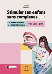 Capa do artigo Stimuler Son Enfant Sans Complexes