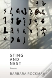 Sting And Nest, Poems